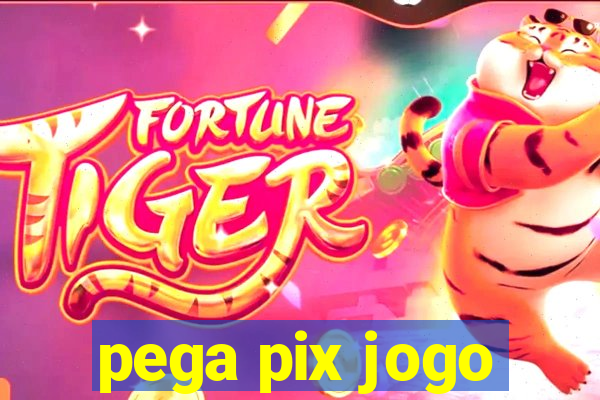 pega pix jogo